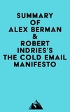  Everest Media - Summary of Alex Berman &amp; Robert Indries's The Cold Email Manifesto.