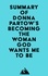  Everest Media - Summary of Donna Partow's Becoming the Woman God Wants Me to Be.