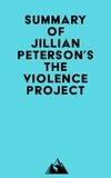  Everest Media - Summary of Jillian Peterson's The Violence Project.