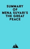  Everest Media - Summary of Mena Suvari's The Great Peace.