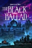  Rick Heinz et  Patrick Edwards - The Black Ballad - Chronicles of the Crossing, #1.