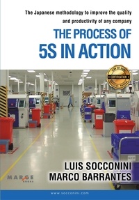  Luis Socconini et  Marco Barrantes - The Process of 5s in Action.
