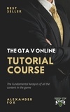  Alex Fox - The GTA V Online Tutorial Book.