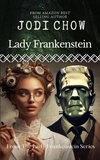  Jodi Chow - Lady Frankenstein.