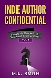  M.L. Ronn - Indie Author Confidential 8 - Indie Author Confidential, #8.