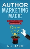  M.L. Ronn - Author Marketing Magic - Author Level Up, #21.