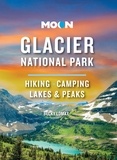 Becky Lomax - Moon Glacier National Park - Hiking, Camping, Lakes &amp; Peaks.