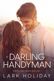  Lark Holiday - A Darling Handyman - Darling Men, #1.