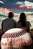  Joan Wolf - High Meadow.