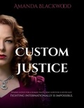  Amanda Blackwood et  Amanda L Blackwood - Custom Justice.