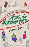  Betina Lobo - Asas da Metamorfose.