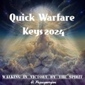  A. Papageorgiou - Quick Warfare Keys 2024, Walking In Victory By The Spirit.
