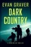  Evan Graver - Dark County: A Ryan Weller Thriller Book 12 - Ryan Weller Thriller Series, #12.