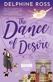  Delphine Ross - The Dance of Desire - A Muses of Scandal Novel, #2.