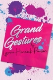  Lynne Hancock Pearson - Grand Gestures - Planners and Dreamers, #1.