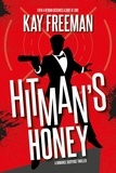  Kay Freeman - Hitman's Honey.