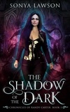 Sonya Lawson - The Shadow of the Dark - The Chronicles of Randy Carter, #1.