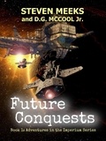  Steven Meeks et  D. G. McCool Jr. - Future Conquests.