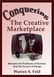  Warren Feld - Conquering The Creative Marketplace.