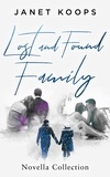  Janet Koops - Lost and Found Family Novella Collection - Lost and Found Family.