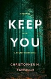  Christopher M. Tantillo - Keep You.