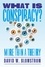  David W. Blomstrom - What Is Conspiracy?.