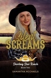  Samantha Michaels - Silent Screams - The Shooting Star Ranch Trilogy, #2.