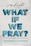  Lacey Rozell - What If We Pray.
