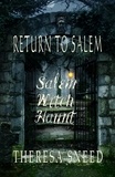  Theresa Sneed - Return to Salem - Salem Witch Haunt series, #2.