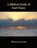  James Cravens et  Sharon Cravens - A Biblical Study of End Times.