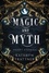  Kathryn Trattner - Magic and Myth: Short Stories.