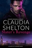 Claudia Shelton - Slater's Revenge - Shade of Leverage, #1.