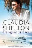  Claudia Shelton - Dangerous Lies - Shade of Leverage, #2.