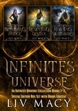  Liv Macy - An Infinites Universe Collection Books 1-3: Special Edition Box Set with Bonus Content - The Infinites Universe.
