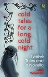  Jane Wiseman - Cold Tales for a Long Cold Night.