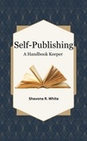  Shavona White - Self-Publishing A Handbook Keeper.