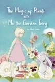  Aunt Jenni - The Magic of Plants with Mo the Garden Fairy.