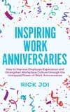  Rick Joi - Inspiring Work Anniversaries.