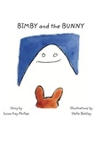  Susan Kay Phillips - Bimby and the Bunny.
