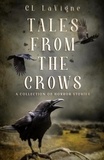  CL LaVigne - Tales From the Crows.