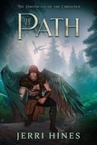  Jerri Hines - The Path - Chronicles of the Ordained, #5.