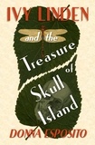  Donna Esposito - Ivy Linden and the Treasure of Skull Island.