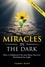  Tammy René - Miracles in the Dark: How a Childhood Cult and Abuse Survivor Reclaimed the Light.