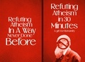  Noble and Rational - Refuting Atheism In 30 Minutes A gift for humanity.