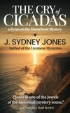  J. Sydney Jones - The Cry of Cicadas - Byrns on the Homefront, #1.