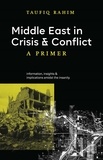  Taufiq Rahim - Middle East in Crisis and Conflict: A Primer.