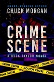  Chuck Morgan - Crime Scene, A Buck Taylor Novel - Crime, #11.