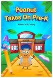  N.R.YOUNG - Peanut Takes on Pre-K.