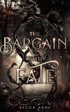 Becca Anne - The Bargain with Fate - The Bargain with Fate, #1.