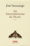 José Saramago - As Interminências da Morte.